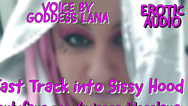 Fast Track Into Sissy Hood Audio Only