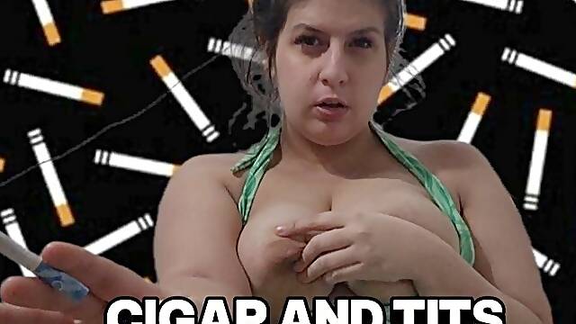 Smoking & Tits Up Close